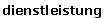 Dienstleistung